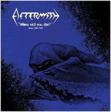 AFTERMATH - When will you die? Demos 1989-90 (LP)